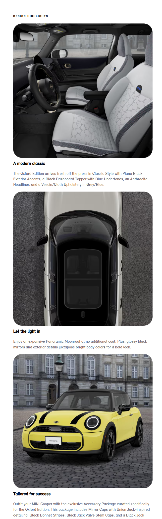 The interior of the 2025 Oxford Edition. and Bird’s-eye view of the 2025 Oxford Edition. and Angled view of MINI Cooper Oxford Editon parked in a cobblestone area.